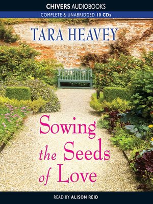 cover image of Sowing the Seeds of Love